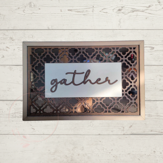 Gather Sign